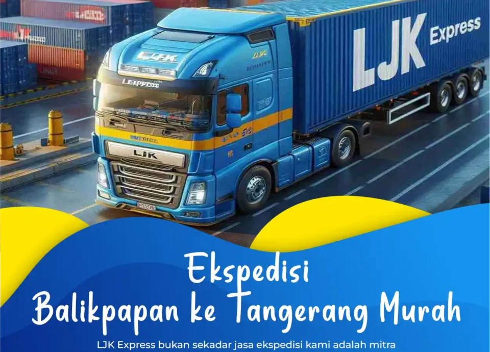 Ekspedisi Balikpapan ke Tangerang Murah