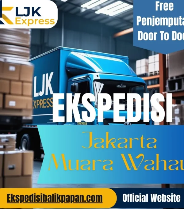 Ekspedisi Jakarta Muara Wahau Murah