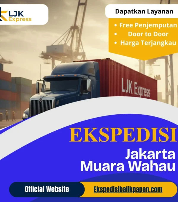 Jasa Ekspedisi Jakarta Muara Wahau Murah